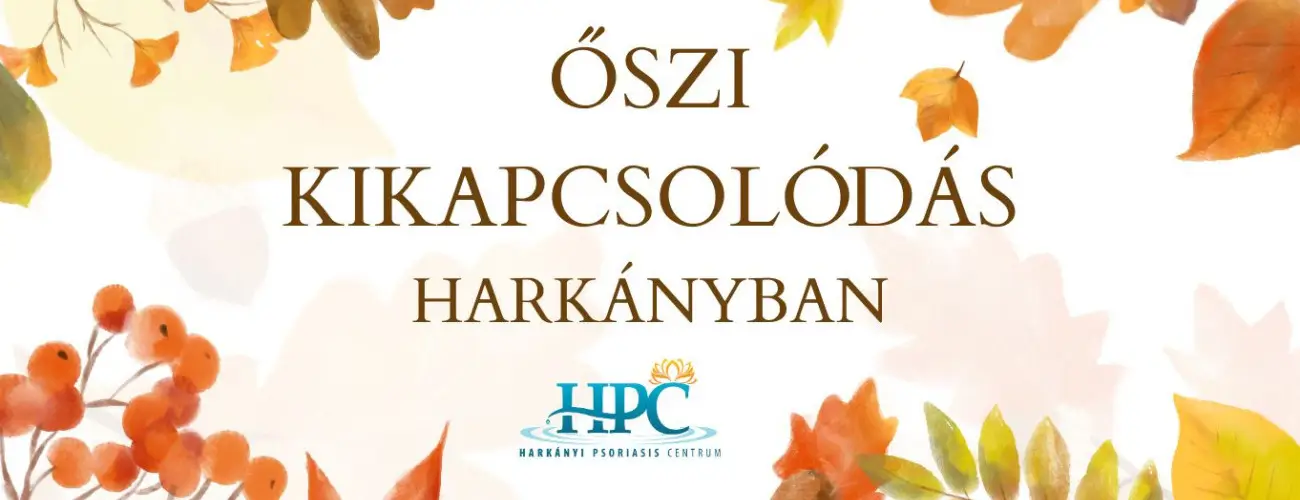 Harknyi Psoriasis Centrum Harkny - szi kikapcsolds Harknyban (min. 2 j)